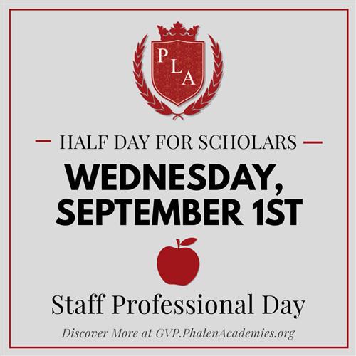 PLA@103 Early Dismissal for Scholars on September 1st
